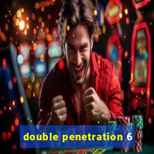 double penetration 6